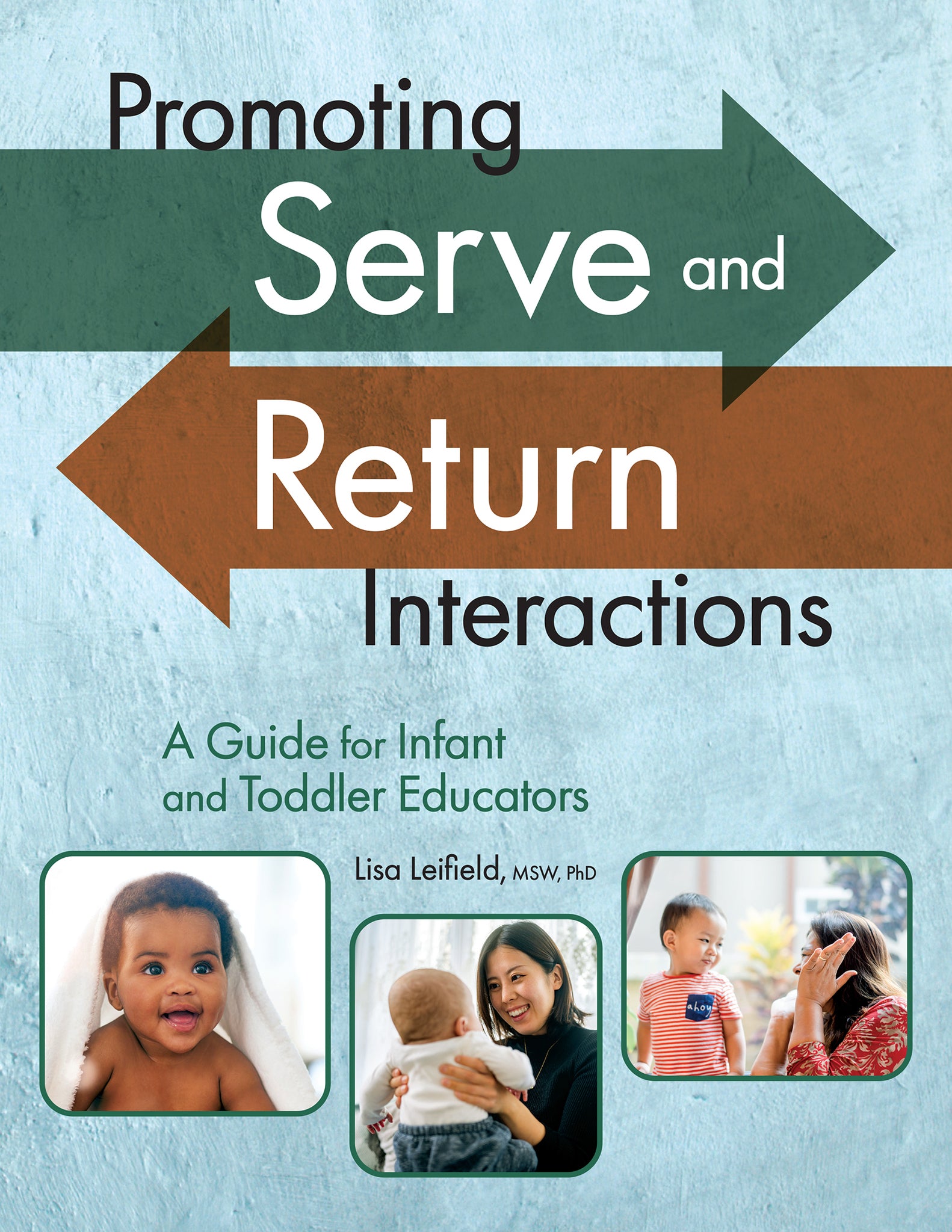Cover image for Promoting Serve and Return Interactions ISBN 9781605548524